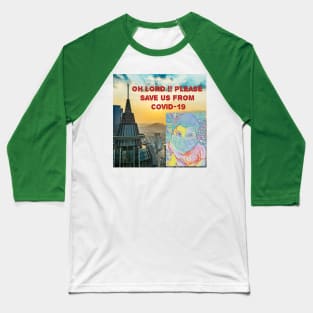 Save us from Covid-19 Baseball T-Shirt